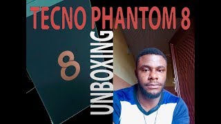 Tecno Phantom 8 Unboxing and First Impressions