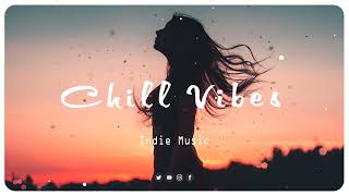 Download lagu Chill Vibes ~ New Music Indie/Folk/Pop Playlist, February 2022 mp3