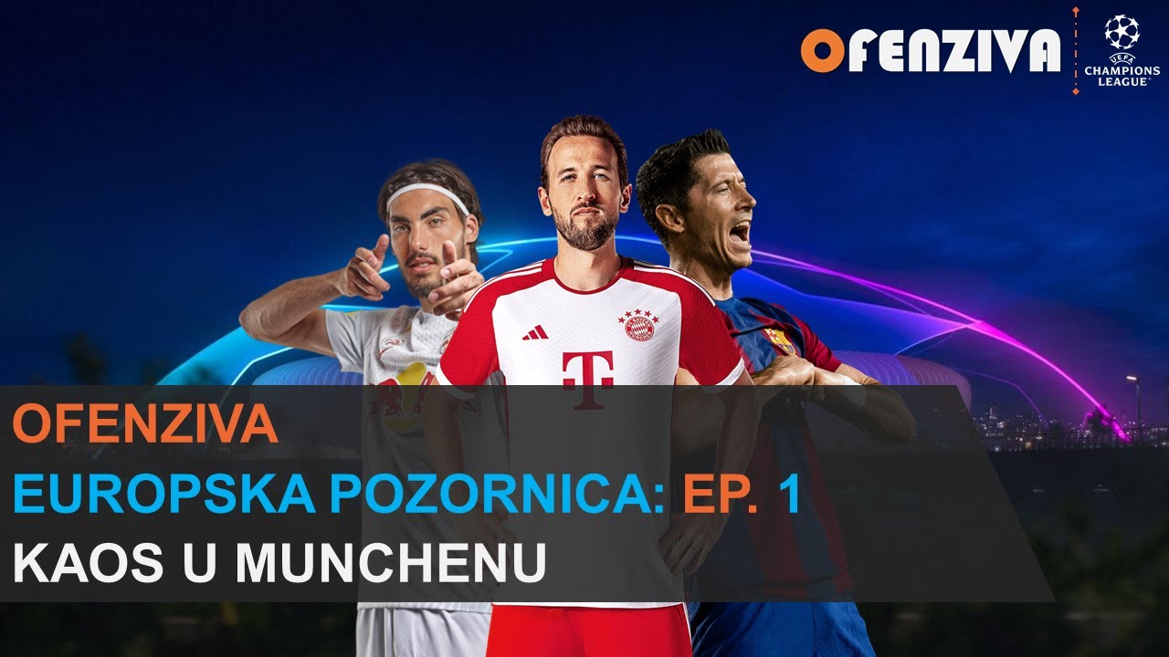 Europska pozornica #1 - Kaos u Münchenu