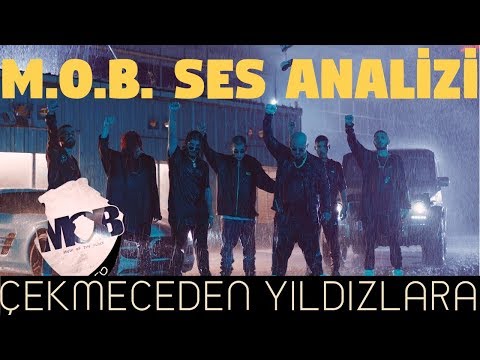 Çekmeceden Yıldızlara - M.O.B Ses Analizi (Çıta Yükseliyor ! Her Şey Efsane)