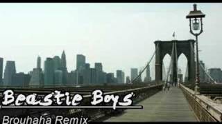 Beastie Boys - Brouhaha Remix