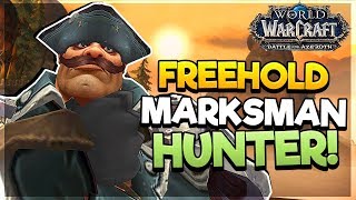 Freehold DUNGEON as Marksman Hunter! - LOGS INCLUDED! - Battle for Azeroth ALPHA