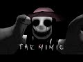 JUDUL HOROR INI ADALAH MIMIC BUKAN MEMEC Roblox The Mimic GAMEPLAY 1