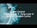 Self Control Frank Ocean Lyrics