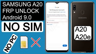 Samsung A20 FRP Bypass/Google Account Remove Android 9.0 Without SIM Card - Without Computer/NO App
