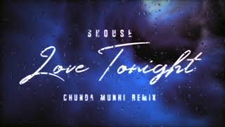 Download lagu Shouse - Love Tonight (Chunda Munki Remix) mp3 Download lagu Shouse - Love Tonight (Chunda Munki Remix) mp3