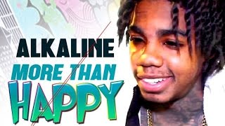 Alkaline - More Than Happy (Official Song) March 2015