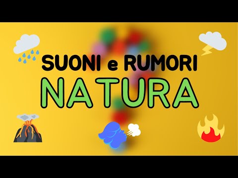🎵 Suoni e Rumori da Indovinare - Natura - Audio Quiz 🎵