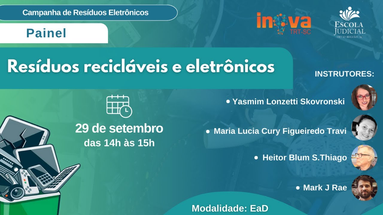 Painel: Resíduos recicláveis e eletrônicos