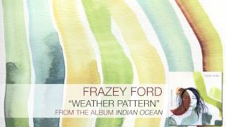 Frazey Ford - Weather Pattern [Audio]