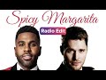 Jason Derulo & Michael Bublé - Spicy Margarita (Radio Edit) (Clean)