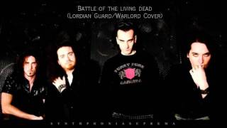 Synthphonia Suprema - Battle of the living dead (Lordian Guard/Warlord cover)