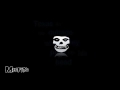 Misfits- Bullet (Lyrics)