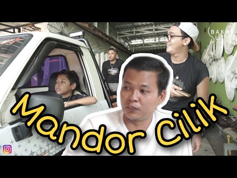 Bakar Eps 10 - Mandor Cilik FEAT Mursyid Gypsum