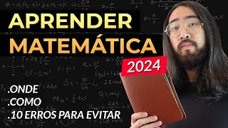 Como Aprender Matemática em 2024