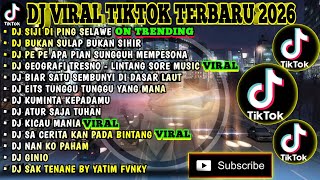 Download lagu DJ VIRAL TIKTOK TERBARU 2026 | SIJI DI PING SELAWE | BUKAN SULAP BUKAN SIHIR FULL ALBUM mp3