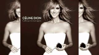 Celine Dion - Celle Qui M&#39;a Tout Appris