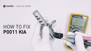 How to Fix KIA P0011 Engine Code in 4 Minutes [1 DIY Method / Only $19.45]