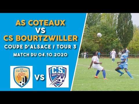 AS Coteaux vs CS Bourtzwiller - Le Classico Mulhousien ! COUPE D'ALSACE | Tour 3 / Saison 2020/2021