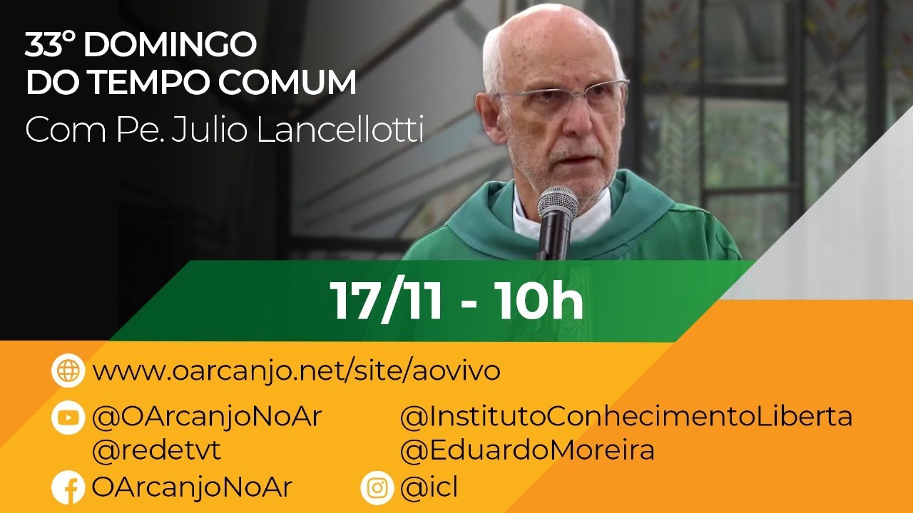 Missa do 33º Domingo do Tempo Comum com Pe. Julio Lancellotti - 17/11/2024
