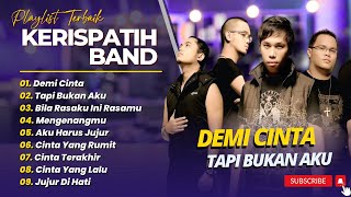 Download lagu KERISPATIH - TAPI BUKAN AKU - DEMI CINTA - BILA RASAKU INI RASAMU || FULL ALBUM POP TERPOPULER 2025 mp3 Download lagu KERISPATIH - TAPI BUKAN AKU - DEMI CINTA - BILA RASAKU INI RASAMU || FULL ALBUM POP TERPOPULER 2025 mp3