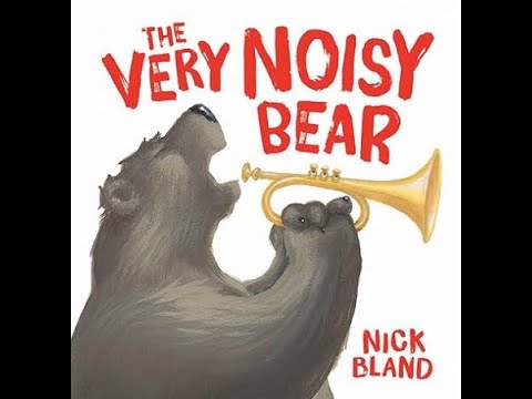 Kids Book Read Aloud: 🎤 The Very Noisy Bear