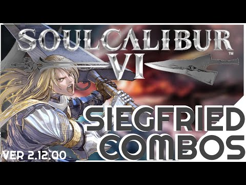 Siegfried Combo Video ⚔️ SOULCALIBUR VI