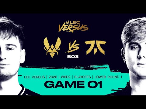 VIT vs FNC | 2026 LEC Versus Playoffs - Lower Bracket Round 1 - Game 1 | Team Vitality vs Fnatic