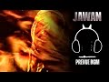 Jawan Prevue Bgm Ringtone Shah Rukh Khan Jawan Ringtone Bgm Download Link