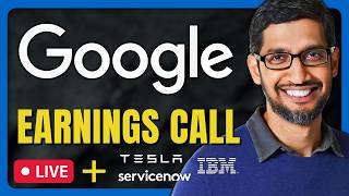 Google (GOOGL, TSLA, NOW) Earnings Call | Q2 2026 Breakdown