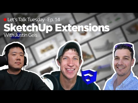 🔴 Let's Talk Tuesday - Ep. 14 - What’s In Your Toolbar? - SketchUp Extensions