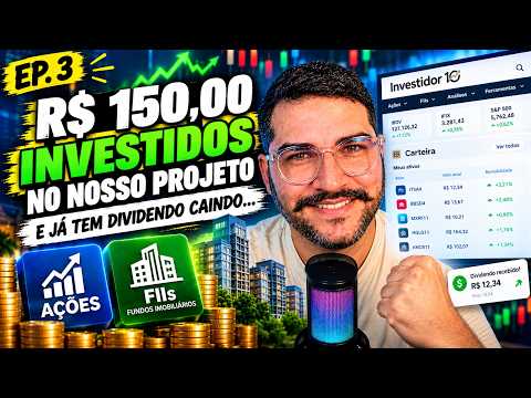 R$150,00 DE CAPITAL NO NOSSO PROJETO | COMEÇANDO DO ZERO #03