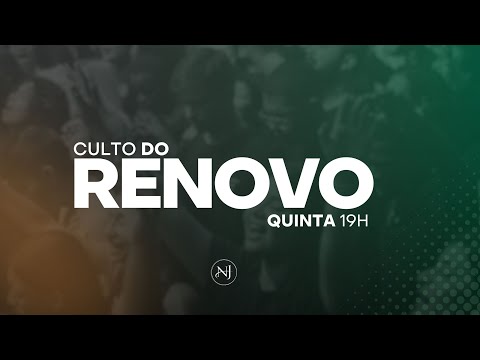 Culto Do Renovo | Quinta-Feira | 08/01/2026