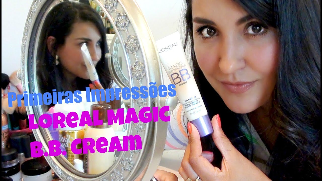 Watch Now Primeiras Impressões do Loreal Magic BB Cream Primeiras Impressões do Loreal Magic BB Cream