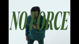 No Force Music Video