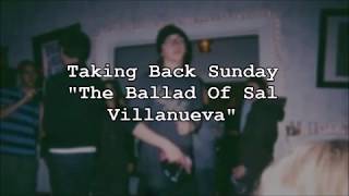 Taking Back Sunday - The Ballad Of Sal Villanueva |Ingles - español|