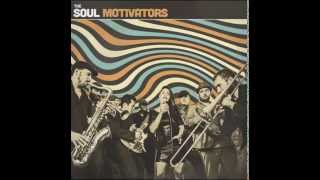 The Soul Motivators - Live a Lil