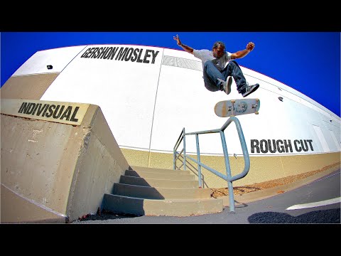 GERSHON MOSLEY - INDIVISUAL Rough Cut