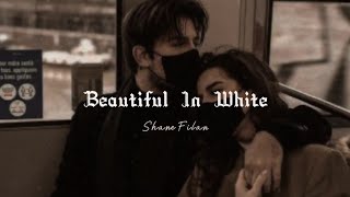 Download lagu Beautiful In White, speed up (Lirik) ~ Shane Filan mp3