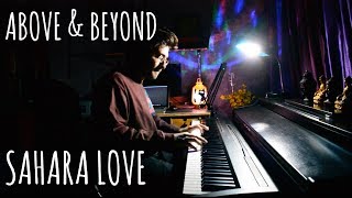 Above &amp; Beyond - Sahara Love feat. Zoë Johnston (Piano Cover)