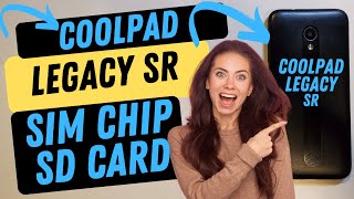 Coolpad Legacy SR How to Remove the Back Cover to Add an SD Card or Change the SIM Chip