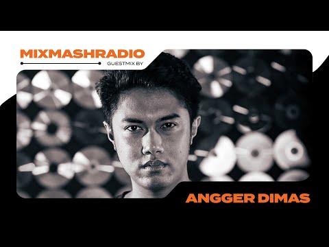 Laidback Luke Presents: Angger Dimas Guestmix | Mixmash Radio #425
