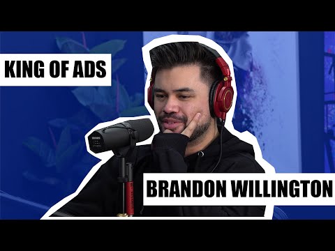 ADVERTISING KING - BRANDON WILLINGTON