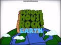 Schoolhouse Rock Earth Trailer 2009 But Music Without Narrator Sound Effects