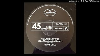 Soft Cell ‎– Tainted Love [ᴛʜᴇ ᴍᴇɴᴅᴇʟꜱᴏʜɴ ʀᴇᴍɪx] 12" ᴘʀᴏᴍᴏ '91