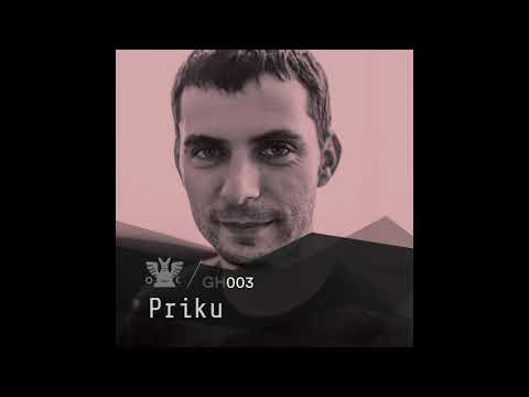 Priku [GH003 - Podcast Series]