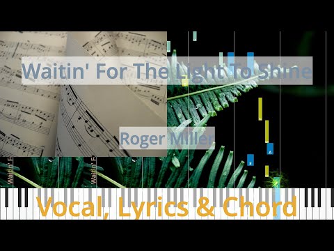 Waitin For The Light To Shine - Roger Miller