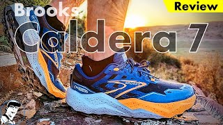 Mixed Feelings // Brooks Caldera 7 Review
