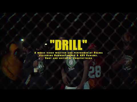 Osama - DRILL Feat. HunndoFromDa4 , 485 Panama (Official Video)