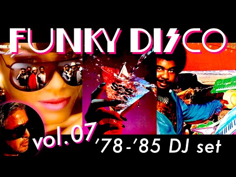FUNKY DISCO 【Funk, Soul & RnB】1978-1985 vol.07